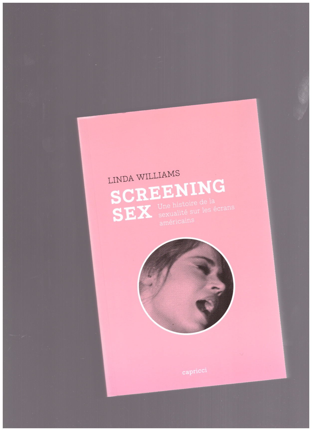 WILLIAMS, Linda - Screening sex